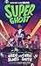 Super Ghost by Greg James