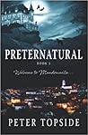 Preternatural: A Psychological Horror Book (Preternatural, #1)