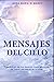 Mensajes del Cielo: 71 Mens...
