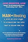 MAN*ifesting: A S...
