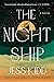 The Night Ship