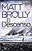El Descenso (La Detective Louise Blackwell #2)