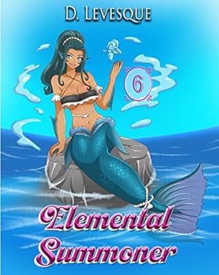 Elemental Summoner 6 (Elemental Summoner #6)