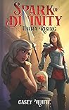 Terra Rising: A Mythology Isekai (Spark of Divinity)