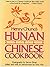 Henry Chung's Hunan Style Chinese Cookbook