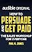 How to Persuade and Get Paid: The Sales Workshop for Everyone