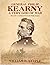 General Philip Kearny, A Very God of War by William B. Styple