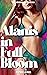 Alanis in Full Bloom by Piper Lewis