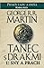 Tanec s drakmi 1 by George R.R. Martin