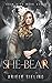 She-Bear: A Science Fiction...