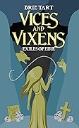 Vices and Vixens