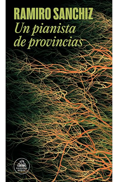 Portada de Un pianista de provincias, de Ramiro Sanchiz