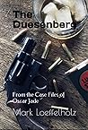 The Duesenberg: From the Case Files of Oscar Jade (The Oscar Jade Thrillers)