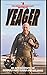 Yeager by Chuck Yeager