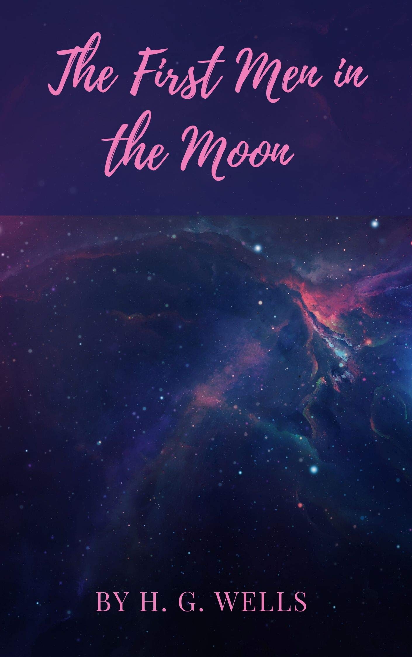 The First Men in the Moon