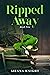 Ripped Away - Book Five: The Support Group