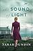 The Sound of Light