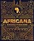 Africana: An encyclopedia o...