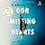 Our Missing Hearts