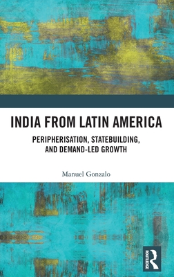India from Latin America (Hardcover)