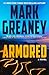 Armored by Mark Greaney