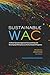 Sustainable WAC: A Whole Sy...