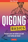 Qigong Basics: Th...