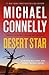 Desert Star (Harry Bosch Universe, #36) by Michael Connelly