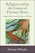Religion within the Limits of History Alone by Demian Wheeler