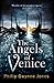 The Angels of Venice
