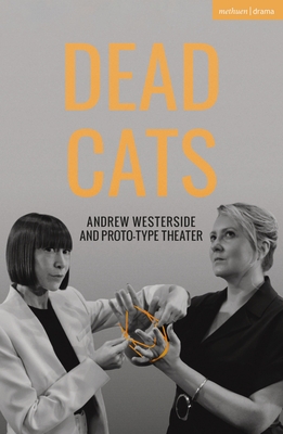 Dead Cats (Modern Plays)