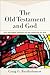 The Old Testament and God
