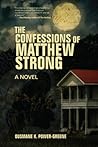 The Confessions of Matthew Strong