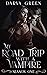 My Road Trip with a Vampire...