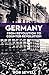 Germany: From Revolution to Counter Revolution