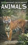 1111 Amazing Facts about Animals
