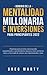Dominio de la Mentalidad Millonaria e Inversiones Para Princi... by Greg Marty