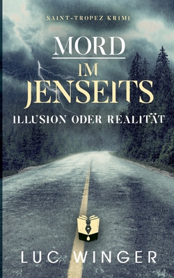 Mord im Jenseits: Illusion oder Realität