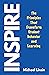 Inspire: The Principles That Transform Student Behavior and Learning