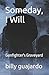 Someday, I Will by Billy Guajardo
