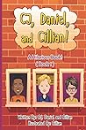 CJ Daniel and Cillian: A Hilarious Book