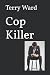 Cop Killer (Nick DiPaulo Series)