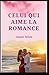 Celui qui aime la romance by Jasper Miles