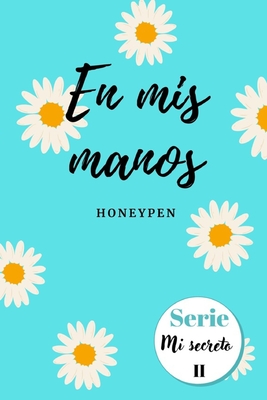 En mis manos