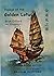 Voyage of the Golden Lotus:...