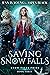 Saving Snow Falls (Snow Falls Pride Book 3)