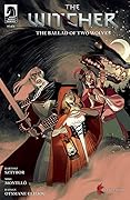 The Witcher: The Ballad of Two Wolves #1