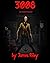 3008 by James Riley
