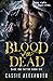 Blood of the Dead (Dark Ink...