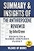 Summary & Insights Of The Anthropocene Reviewed: Essays on a Human-Centered Planet by John Green